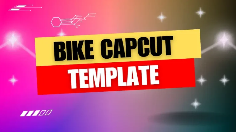 Latest Bike Capcut Template Links 2024
