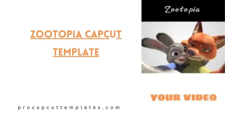 Zootopia CapCut Template